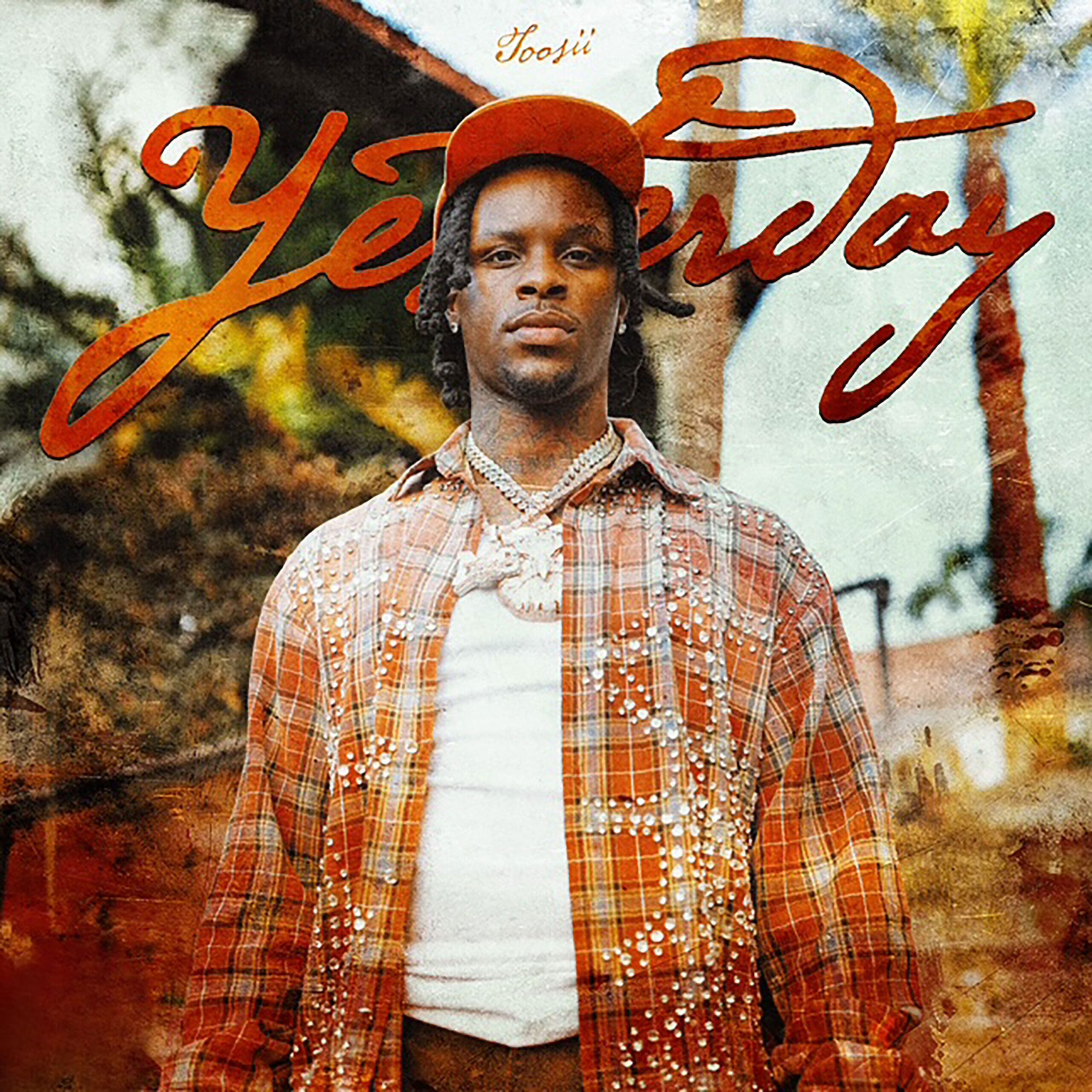 Toosii - Yesterday cover art